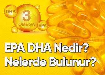 Biyolojik Akıllılık: EPA ve DHA Nedir?